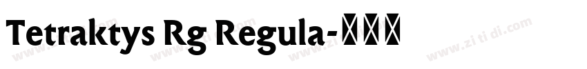 Tetraktys Rg Regula字体转换